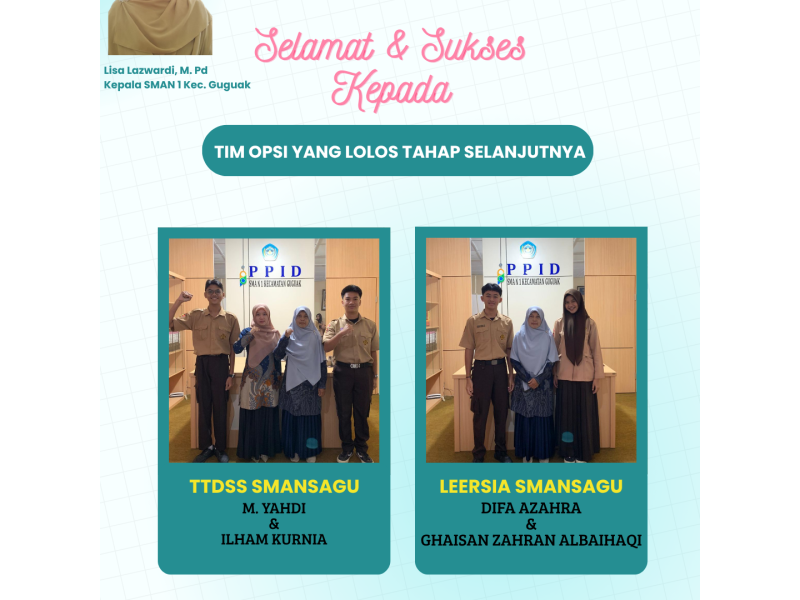 Dua Tim SMAN 1 Kecamatan Guguak Lolos ke Tahap Lanjutan OPSI 2026