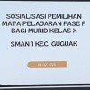 Sosialisasi Pemilihan Mata Pelajaran Fase F Kelas X Bekal Menuju Eligible di Kelas XII