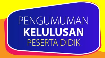 PENGUMUMAN KELULUSAN TAHUN PELAJARAN 2021/2022